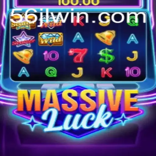 Exploring the World of MassiveLuck and the 56JL WIN Phenomenon